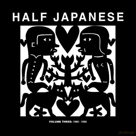 Half Japanese: Vol.3: 1990-1995 [3CD]