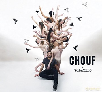 Chouf: Volatils [CD]
