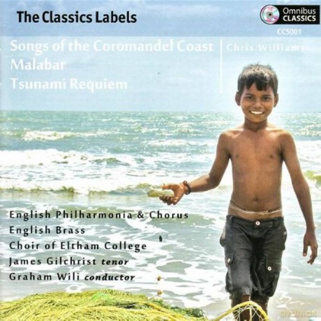 Gilchrist,James: Williams: Songs Of The Coromandel Coast,Malabar. [CD]