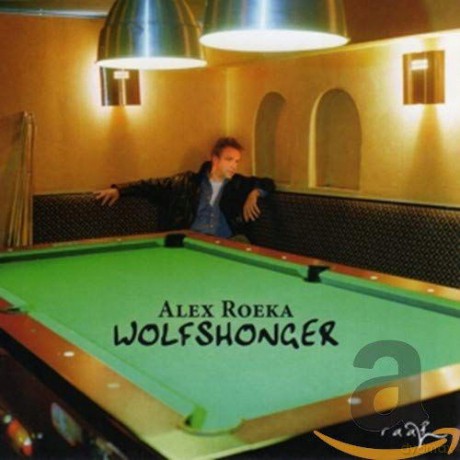 Alex Roeka: Wolfshonger [CD]