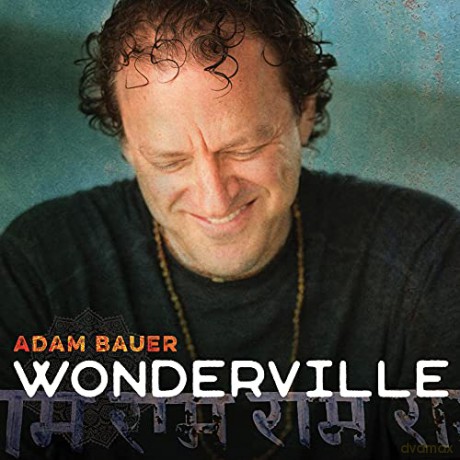 Adam Bauer: Wonderville [CD]