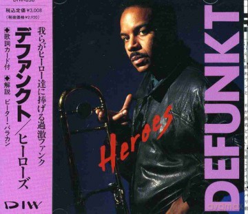 Defunkt: Heroes [CD]