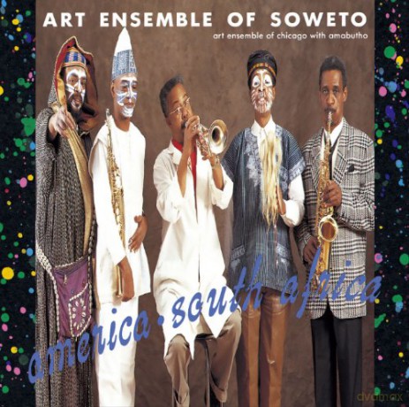 Art Ensemble of Soweto (Art Ensemble of Chicago with Amabutho): America South Africa [CD]