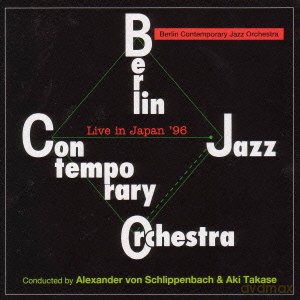 Berlin Contemporary Orchestra: Live in Japan '96 [CD]