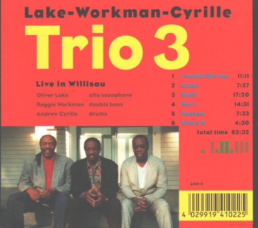 Trio 3 (Oliver Lake, Reggie Workman, Andrew Cyrille): Live in Willisau [CD]
