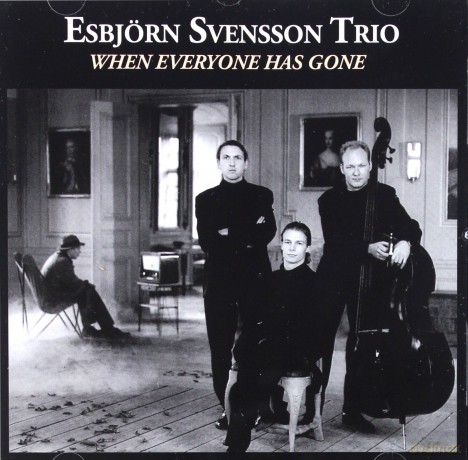 Svensson, Esbjörn Trio e.s.t.: When Everyone Has Gone [CD]