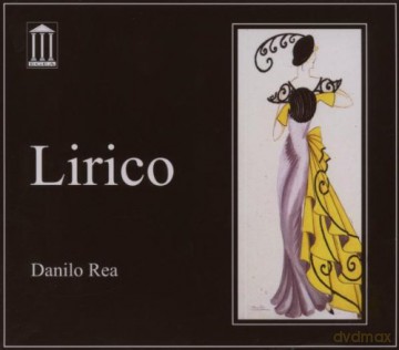 Rea, Danilo (piano solo): Lirico [CD]