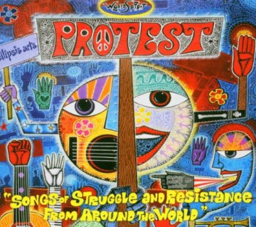 Various Artists: Protest: Songs of Struggle and Resistance from Around the World [CD]