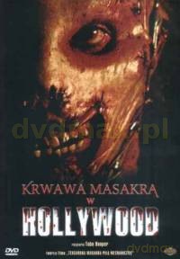 Krwawa masakra w Hollywood [DVD]