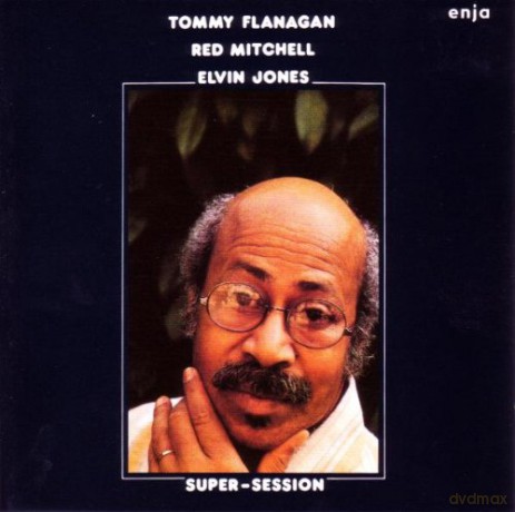 Flanagan, Tommy (R. Mitchell, E. Jones): Super Session [CD]