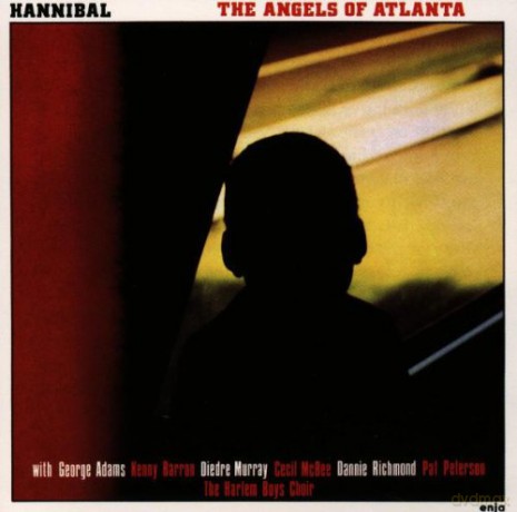 Marvin "Hannibal" Peterson (G. Adams, K. Barron, D. Murray, C. McBee, D. Richmond, P. Peterson, The Harlem Boys Choir): The Angels Of Atlanta [CD]