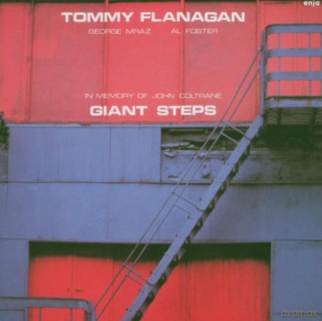 Flanagan, Tommy (G. Mraz, A. Foster): Giant Steps [CD]
