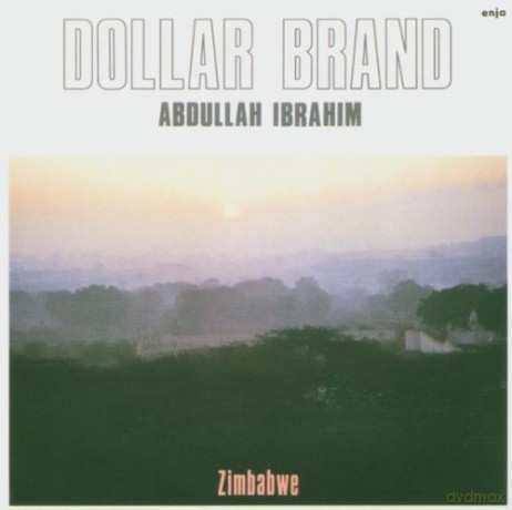 Dollar Brand (C. Ward, E.O. Essiet, D. Mumford): Zimbabwe [CD]
