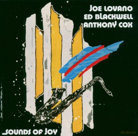 Lovano, Joe (A. Cox, E. Blackwell): Sounds Of Joy [CD]