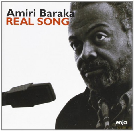 Baraka's, Amiri Blue Ark: Real Song [CD]