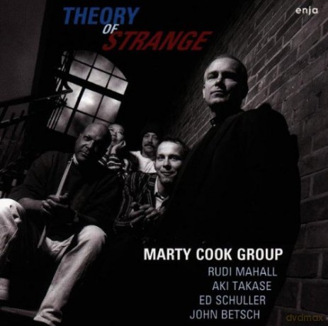 Cook, Marty (R. Mahall, A. Takase, E. Schuller, J. Betsch): Theory Of Strange [CD]