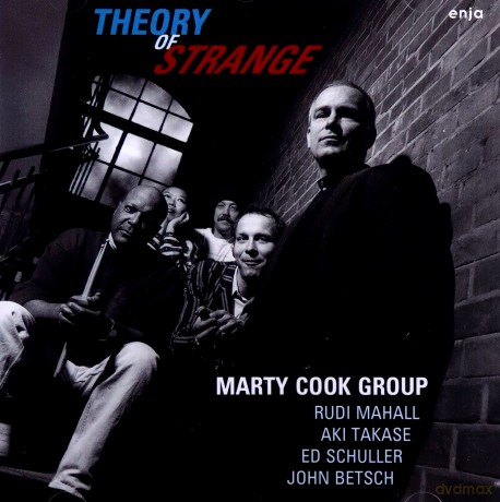 Cook, Marty (R. Mahall, A. Takase, E. Schuller, J. Betsch): Theory Of Strange [CD]