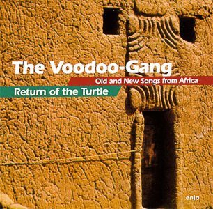 Voodoo Gang (J.N.F. Darouiche, B. Ferkouzad, P.A. Darouiche, T. Akuru, A. Möhring): Return Of The Turtle [CD]