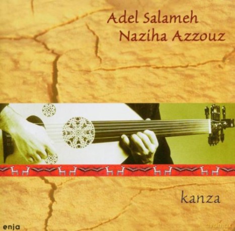 Salameh, Adel (N. Azzouz, B. Erkose, A.G. Krija): Kanza [CD]