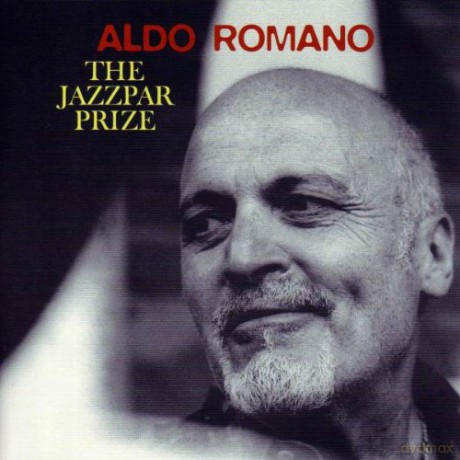 Romano, Aldo Quintet + 1 (S. Di Battista, M. Turner, H. Gunde, J. Bodilsen, S. Hyldgaard): The Jazzpar Prize [CD]
