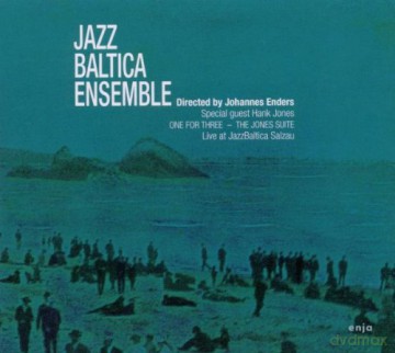 Jazz Baltica Ensemble dir. by J. Enders, special guest Hank Jones (K. Hammar, N.L. Lokkegaard, L. Hafner, A. Schlosser, M. Wasilewski, E. Kruse, M. Miśkiewicz): One For Three - The Jazz Suite [CD]
