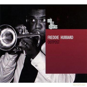 Hubbard, Freddie (K. Barron, B. Williams, A. Foster): Outpost [CD]