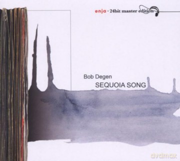 Degen, Bob (I. Eckinger, M. Ntshoko): Sequoia Song (24BIT) [CD]