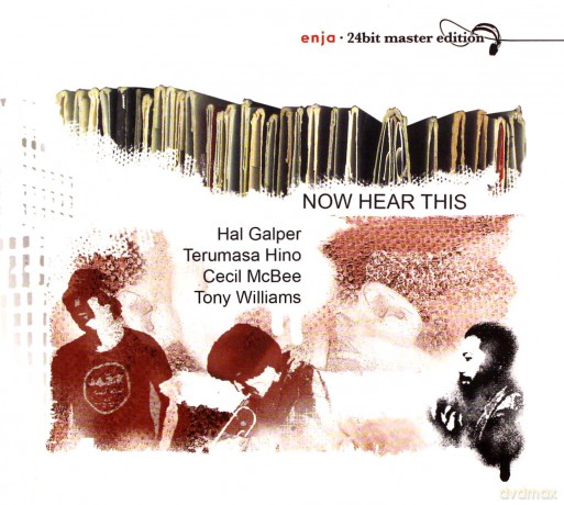 Galper, Hal (T. Hino, C. McBee, T. Williams): Now Hear This (24BIT) [CD]