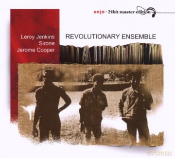 Revolutionary Ensemble (L. Jenkins, Sirone, J. Cooper): Revolutionary Ensemble (24BIT) [CD]