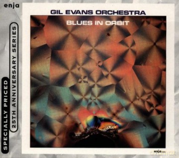 Gil Evans And His Orchestra: Blues in Orbit [CD]