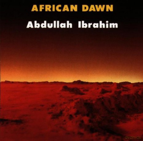 Ibrahim, Abdullah (piano solo): African Dawn [CD]