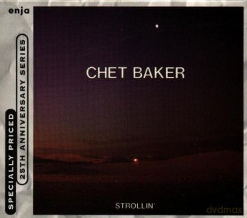 Baker, Chet (P. Catherine, J.-L. Rassinfosse): Strollin' [CD]