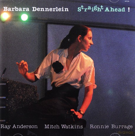 Dennerlein, Barbara (R. Anderson, M. Watkins, R. Burrage): Straight Ahead [CD]