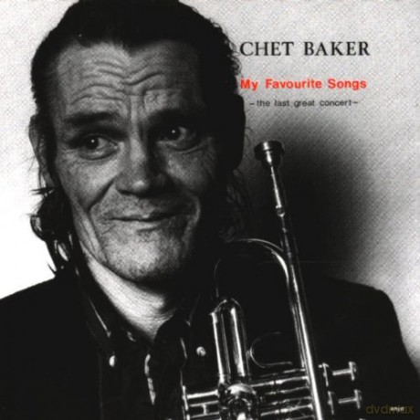 Baker, Chet (NDR Big Band and Radio Symphony Orchestra Hannover): My Favourite Songs (The Last Great Concert) [CD]