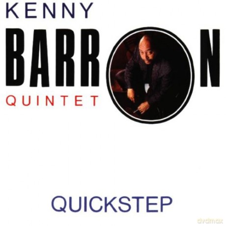 Barron, Kenny (E. Henderson, J. Stubblefield, D. Williams, V. Lewis): Quickstep [CD]