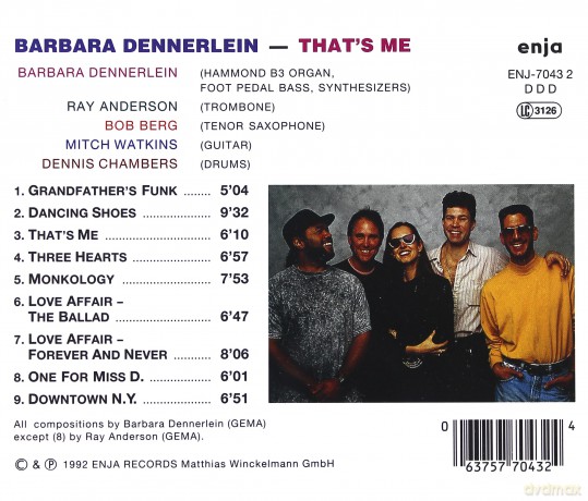 Dennerlein, Barbara (R. Anderson, B. Berg, M. Watkins, D. Chambers): That's Me [CD]