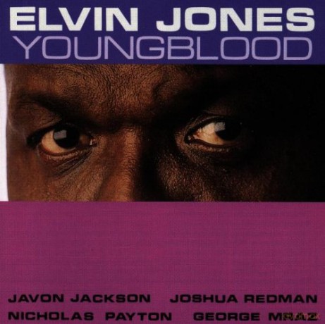 Jones, Elvin (J. Redman, J. Jackson, N. Payton, G. Mraz): Youngblood [CD]
