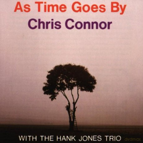 Connor, Chris (H. Jones, G. Mraz, K. Copeland): As Time Goes By [CD]