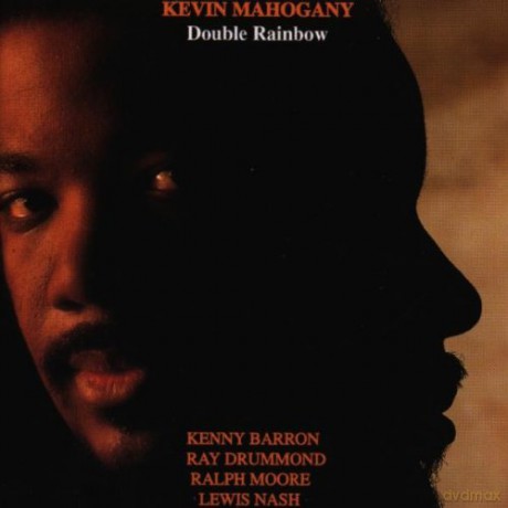 Mahogany, Kevin (K. Barron, R. Moore, R. Drummond, L. Nash): Double Rainbow [CD]