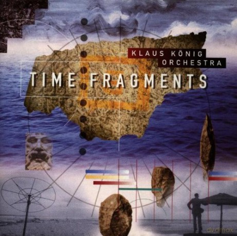 König, Klaus: The Fragments [CD]