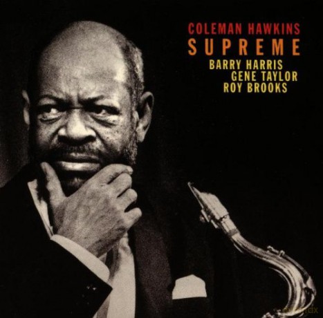 Hawkins, Coleman (B. Harris, G. Taylor, R. Brooks): Supreme [CD]