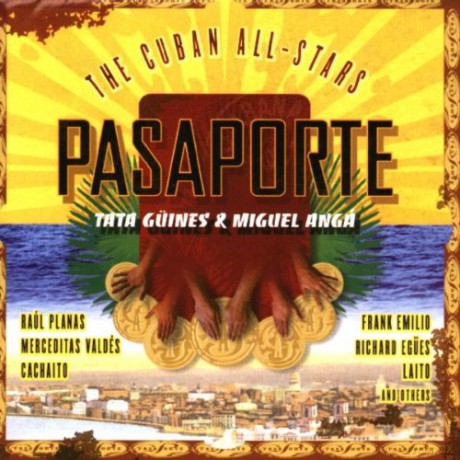 Cuban All Stars: Pasaporte [CD]