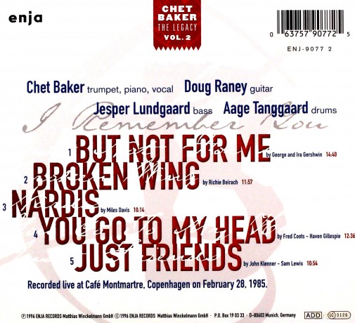 Baker, Chet (D. Raney, J. Lundgaard, A. Tanggaard): The Legacy vol. 2 (I Remember You) [CD]