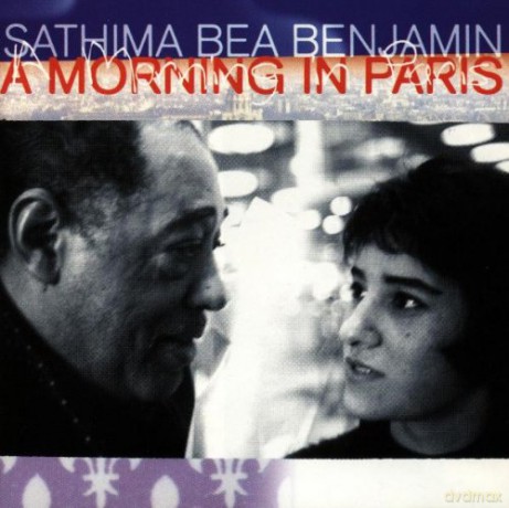 Benjamin, Sathima Bea (A. Ibrahim, J. Gertze, M. Ntshoko, D. Ellington, B. Strayhorn, S. Asmussen): A Morning in Paris [CD]