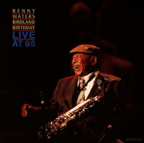 Benny Waters: Birthday Party [CD]