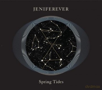 Jeniferever: Spring Tides [CD]