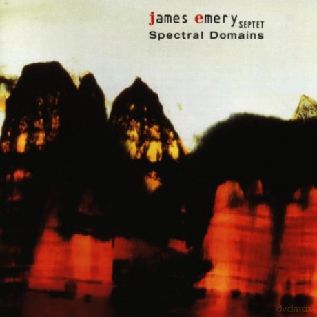 Emery, James (M. Ehrlich, C. Speed, M. Feldman, M. Formanek, G. Hemingway, K. Norton): Spectral Domains [CD]
