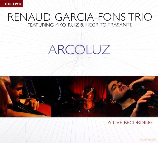 Garcia-Fons, Renaud (K. Ruiz, N. Trasante): Arcoluz [CD]+[DVD]