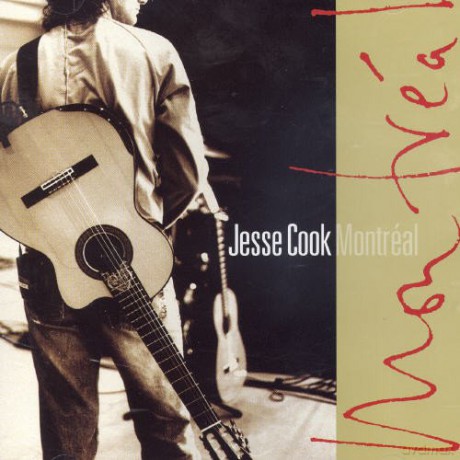 Jesse Cook: Montreal [CD]