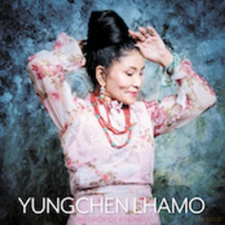 Yungchen Lhamo: One Drop Of Kindness (digipack) [CD]